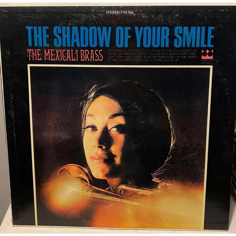 The Mexicali Brass – The Shadow Of Your Smile 33RPM VG+ AB19